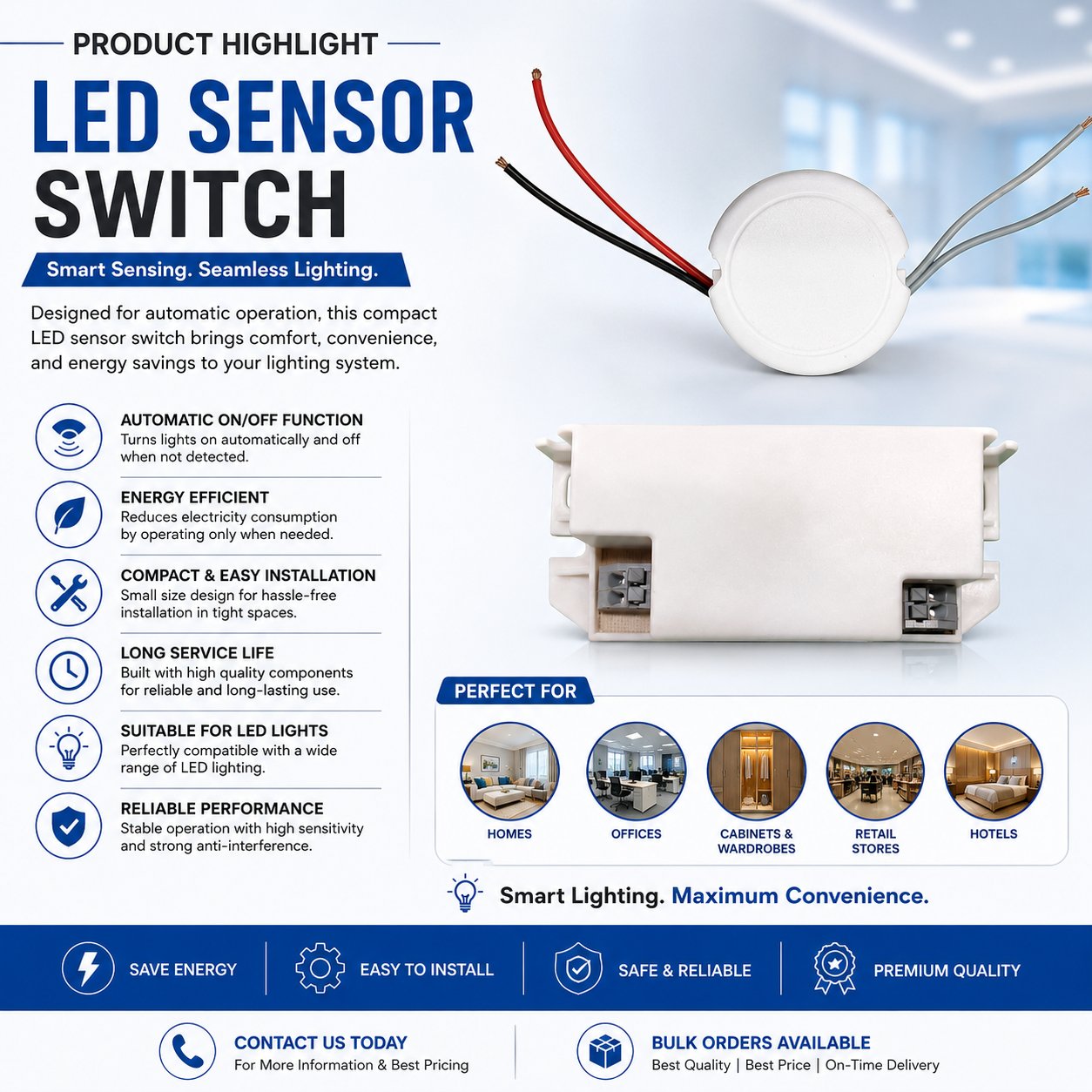 PRODUCT HIGHLIGHT – LED SENSOR SWITCH 💡